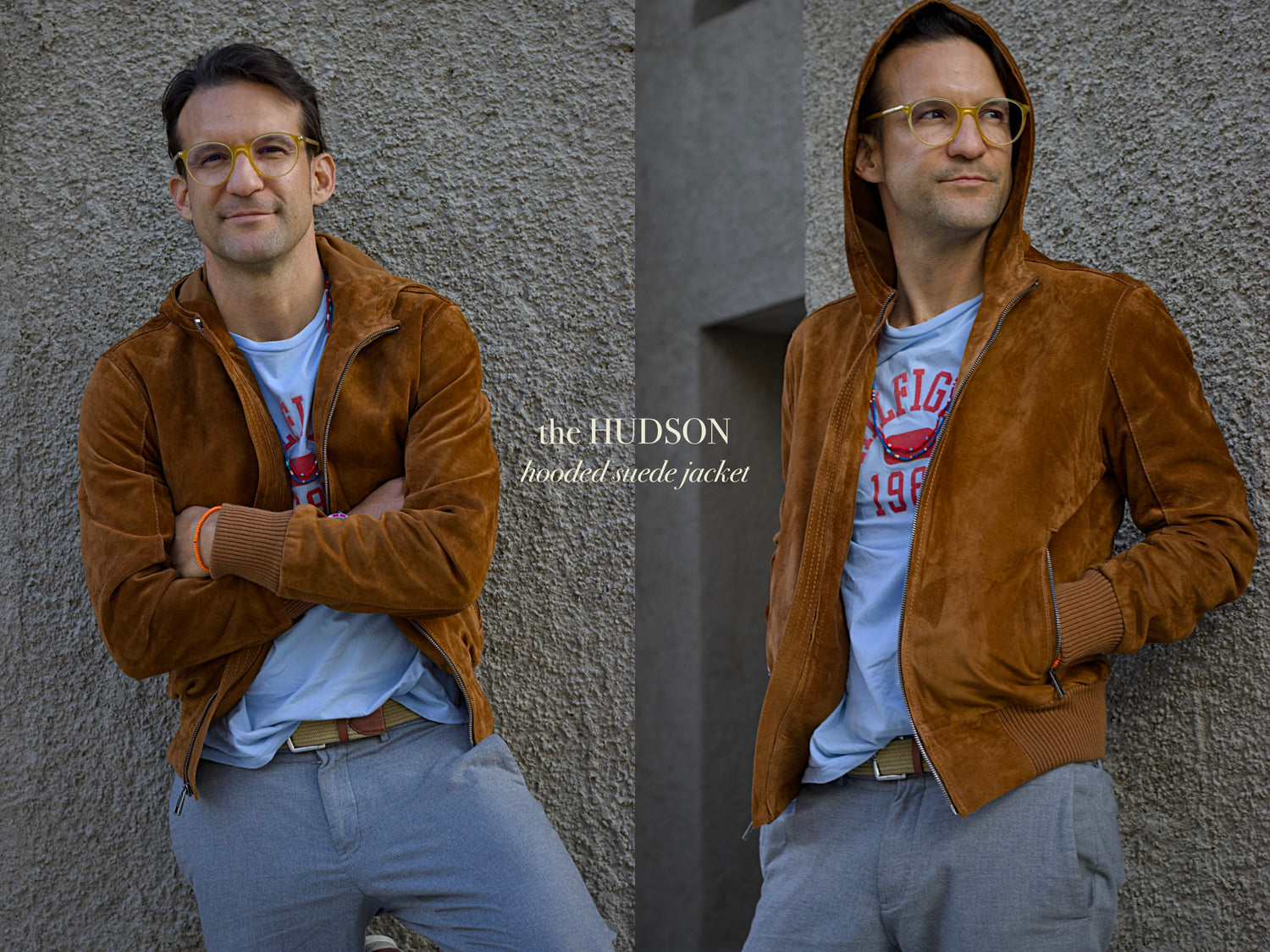 A man wearing a brown suede zip-up hoodie jacket over a light blue graphic t-shirt and gray jeans, posing against a textured gray concrete wall. The image is a side-by-side comparison showing two angles of the same model wearing the jacket, with the text 'the HUDSON hooded suede jacket' in the center.